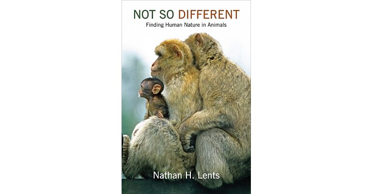 Not So Different - Finding Human Nature in Animals