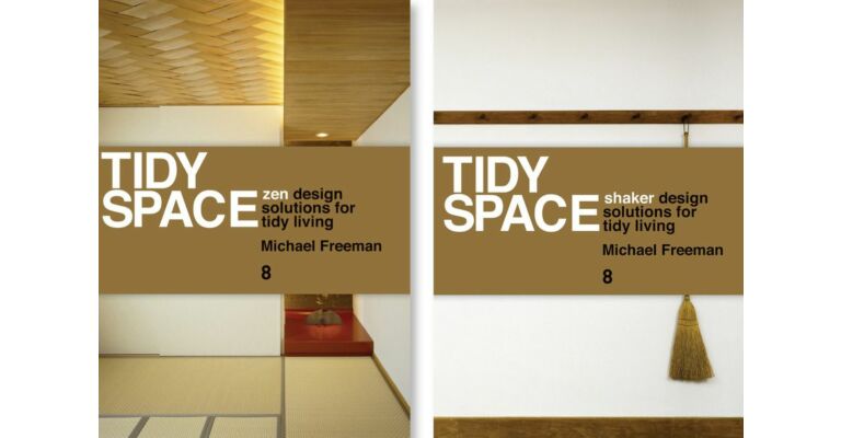 Tidy Space - Zen and Shaker Design Solutions
