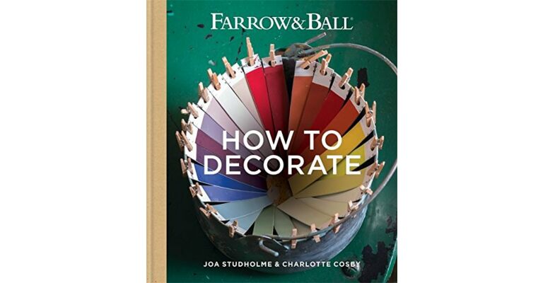 Farrow & Ball How to Decorate