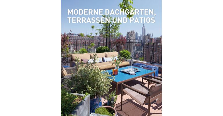Moderne Dachgärten, Terassen und patios