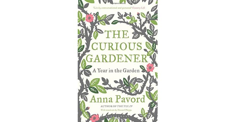 The Curious Gardener - A Year in the Garden (PBK)