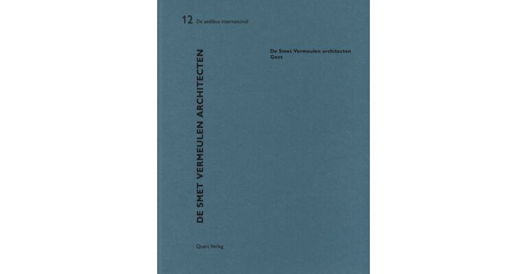 De aedibus international 12 - De Smet Vermeulen architecten Gent (Dutch French language)