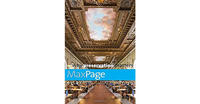 Why Preservation Matters (hardcover)
