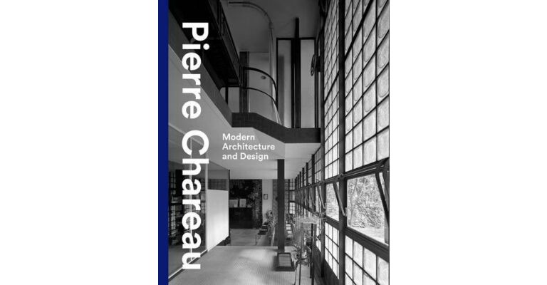 Pierre Chareau - Modern Architecture and Design