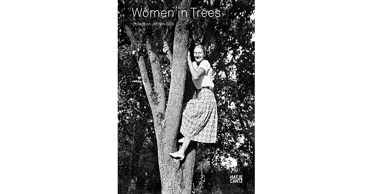 Women in Trees. Collection Jochen Raiss