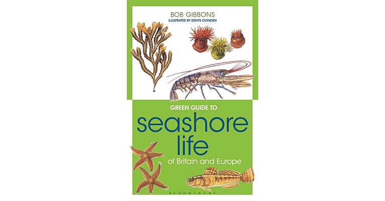 Green Guide to Seashore Life of Britain and Europe
