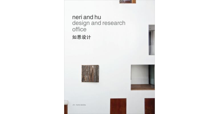 Neri and Hu Design and Research Office - Works and Projects 2004-2014