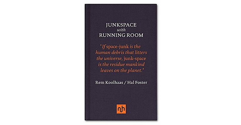 Junkspace with Running Room