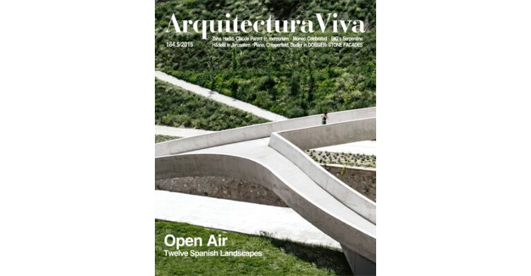 Arquitectura Viva 184 - Open Air: 12 Spanish Landscapes