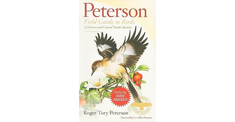 Peterson Field Guide to Birds of Eastern and Central North America