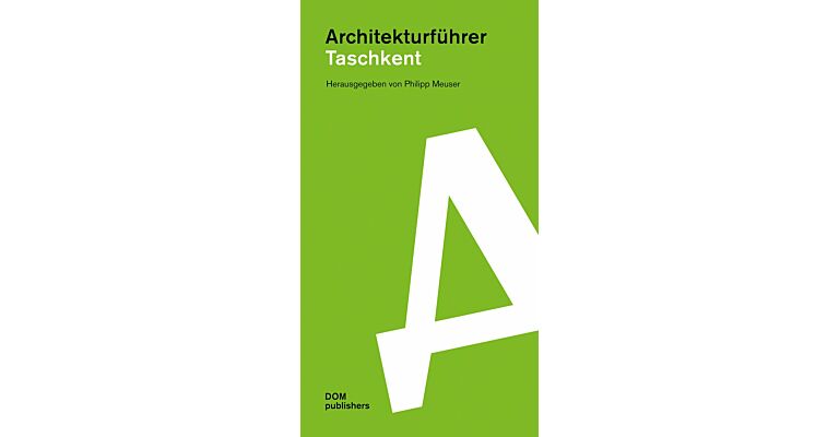 Architekturführer Taschkent