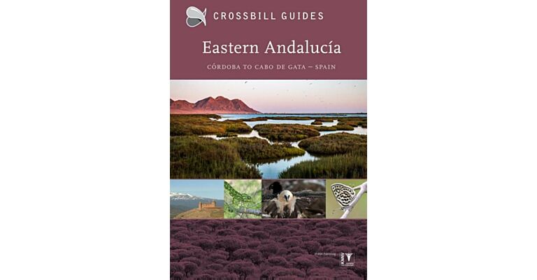 Crossbill Guides 23 - Eastern Andalucia