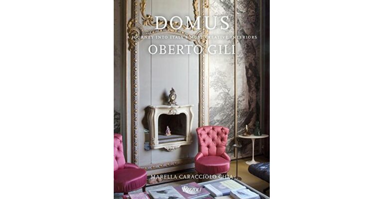 Domus - A Journey into Italy's Most Creative Interiors