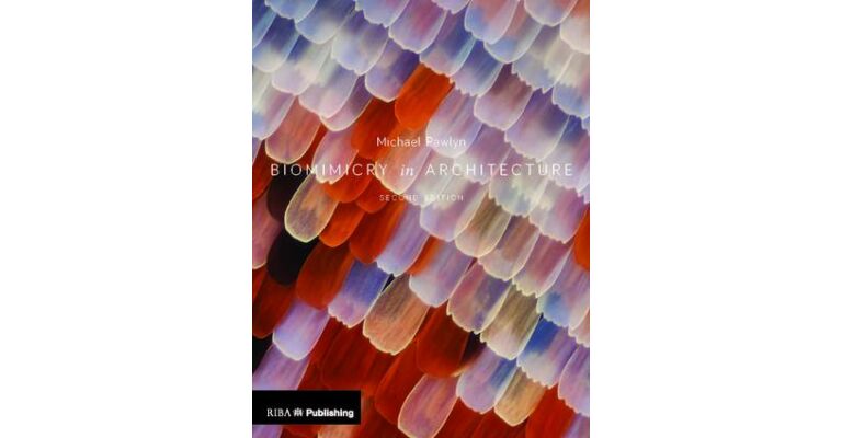 Biomimicry in Architecture (Second Edition)
