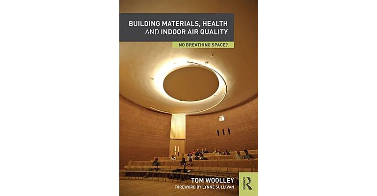 Building Materials, Health and Indoor Air Quality