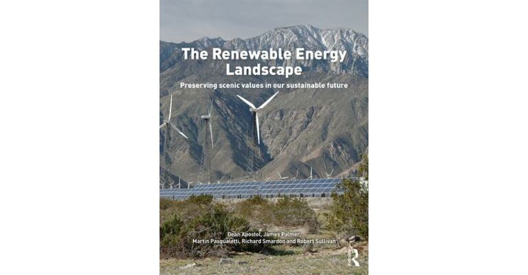 The Renewable Energy Landscape - Preserving Scenic Values in our Sustainable Future