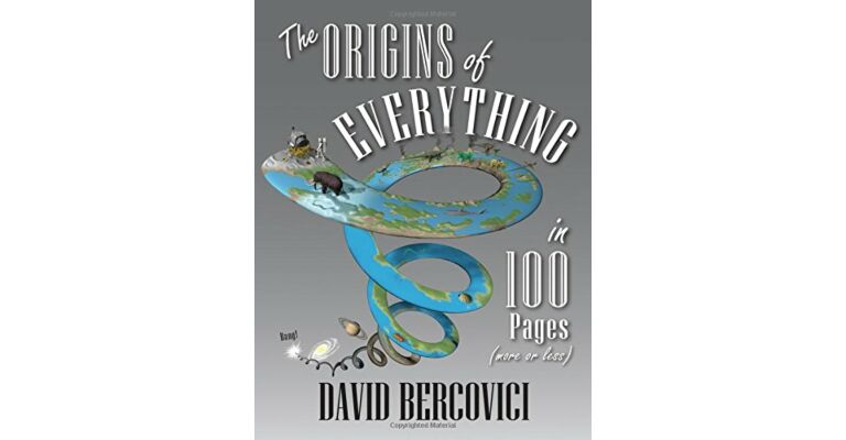 The Origins of Everything in 100 Pages
