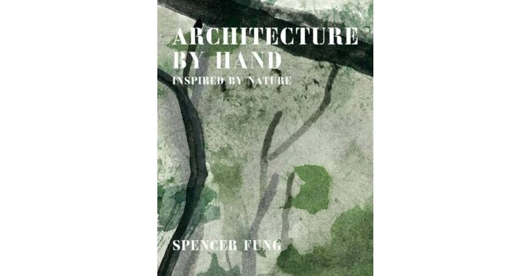 Architecture by Hand - Inspired by Nature
