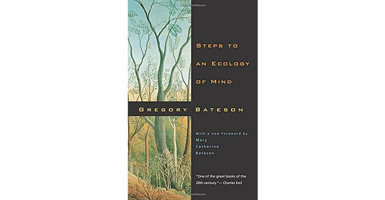 Steps to an Ecology of the Mind