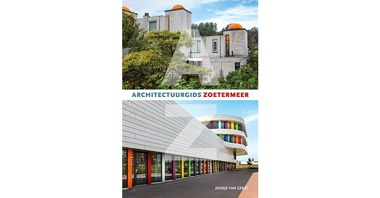 Architectuurgids Zoetermeer