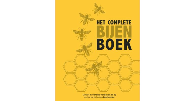 Het Complete Bijenboek voor iedereen