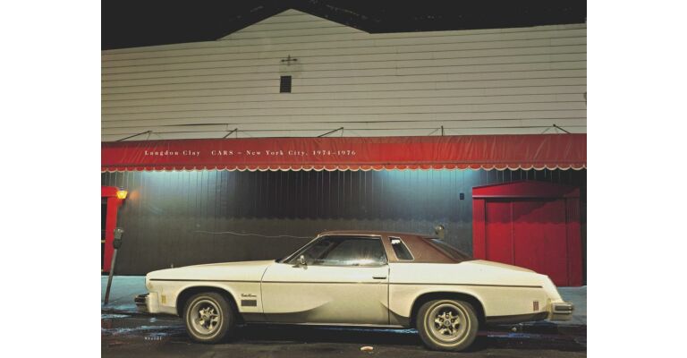 Langdon Clay: CARS New York City, 1974-1976