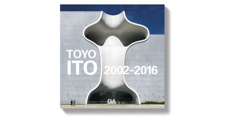 Toyo Ito 2002 -2016