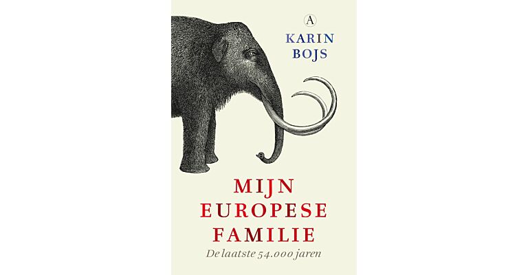 Mijn Europese familie - De laatste 54.000 jaren
