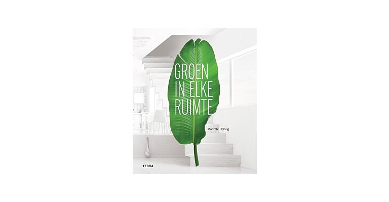 Groen in elke ruimte