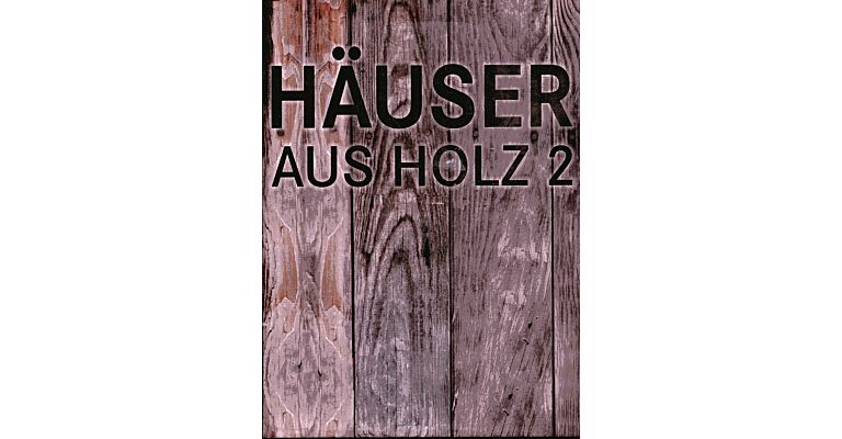 Häuser aus Holz 2