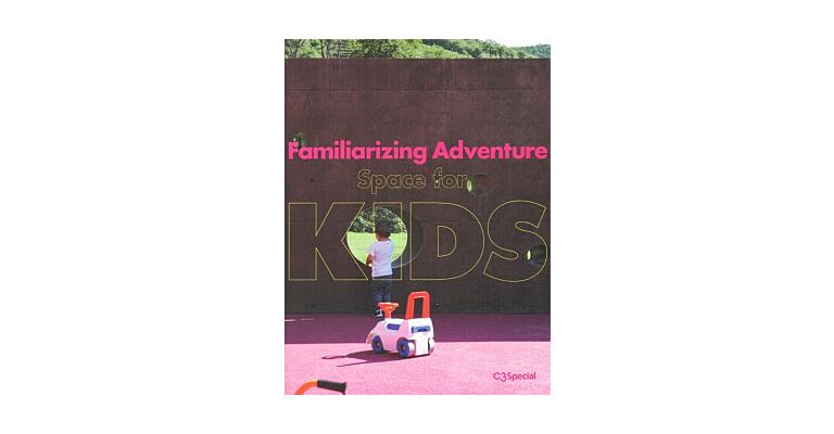 C3 Special - Space for Kids - Familiarizing Adventure