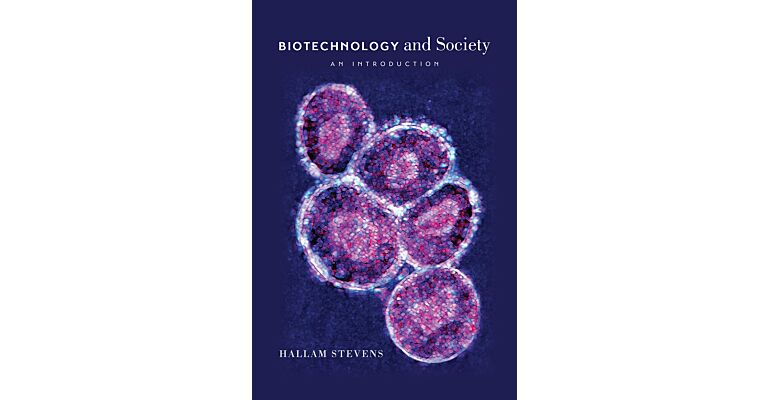Biotechnology and Society - An Introduction