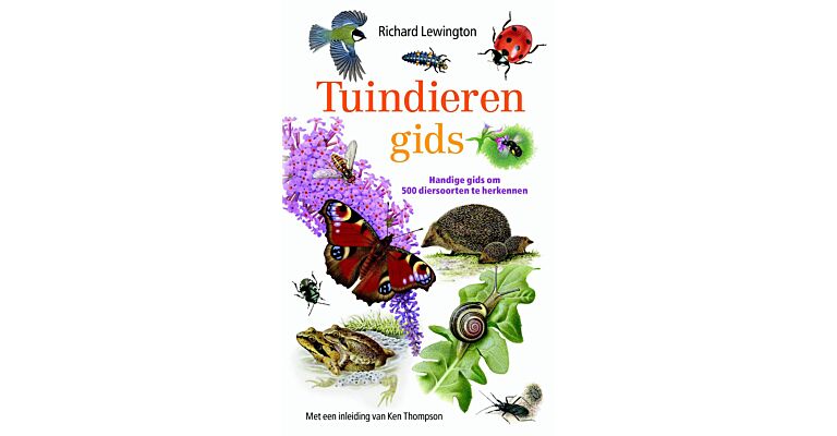 Tuindierengids - Handige gids om 500 diersoorten te ontdekken (PBK)