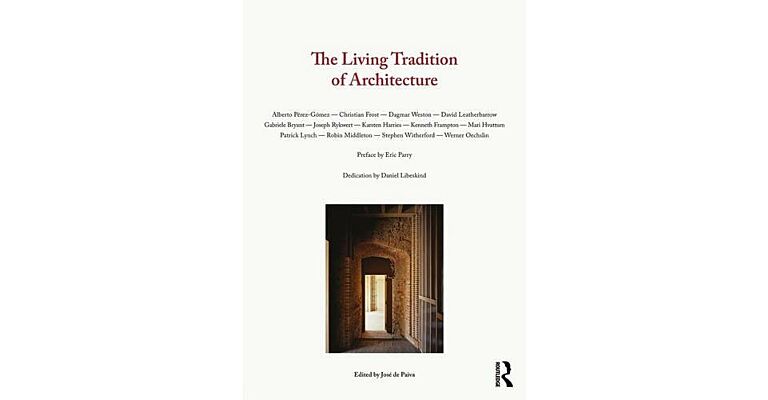 The Living Tradition of Architecture