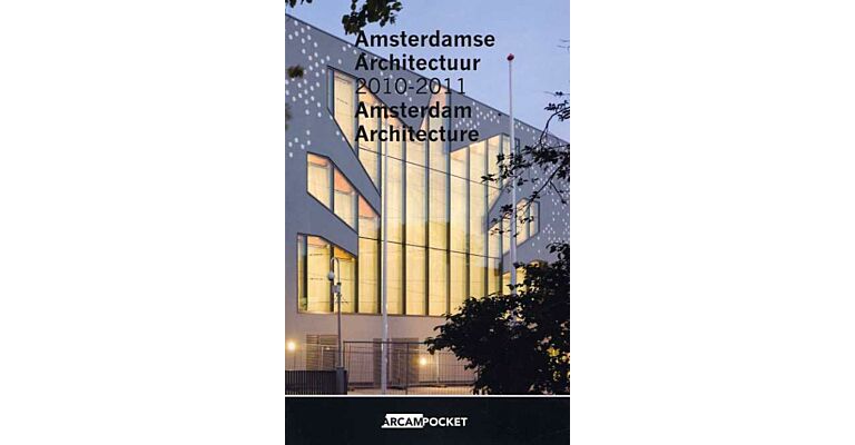 Arcam Pocket 24 - Amsterdam Architecture 2010-2011 