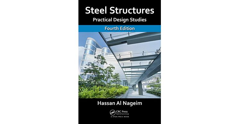 Steel Structures - Practical Design Studies