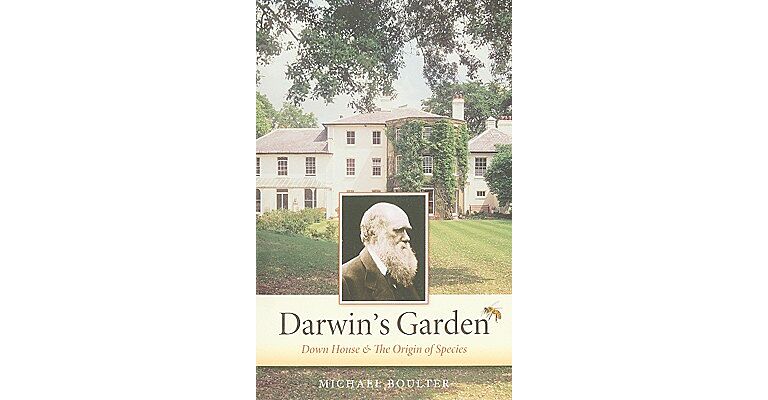 Darwin's Garden - Down House & The Origin of Species