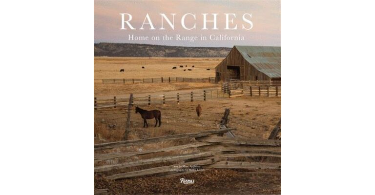 Ranches - Home on the Range in California