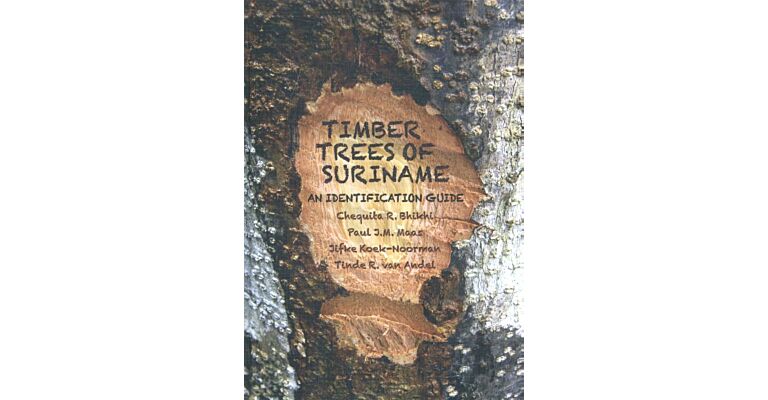 Timber Trees of Suriname - an identification guide
