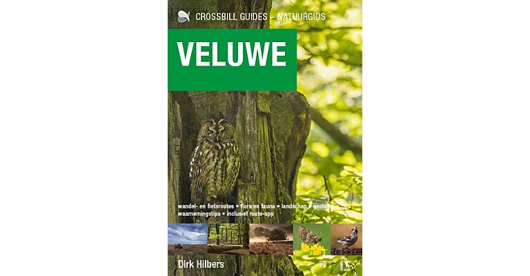 Crossbill Guides Veluwe - De Natuurgids (in herdruk maart 2025)