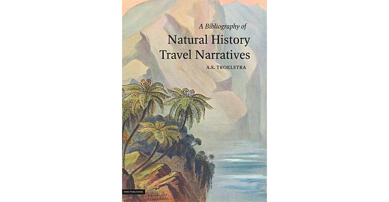 Bibliography of natural history travel narratives