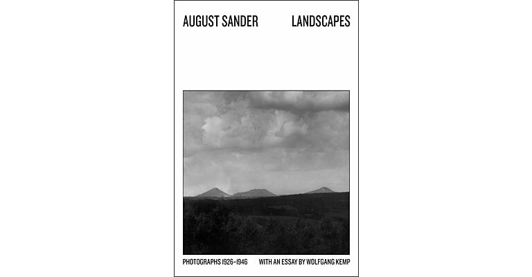 August Sander -  Landscapes