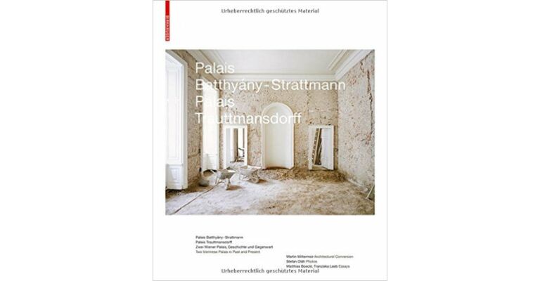 Palais Batthyány-Strattmann Palais Trauttmansdorff : Zwei Wiener Palais / Two Viennese Palaces