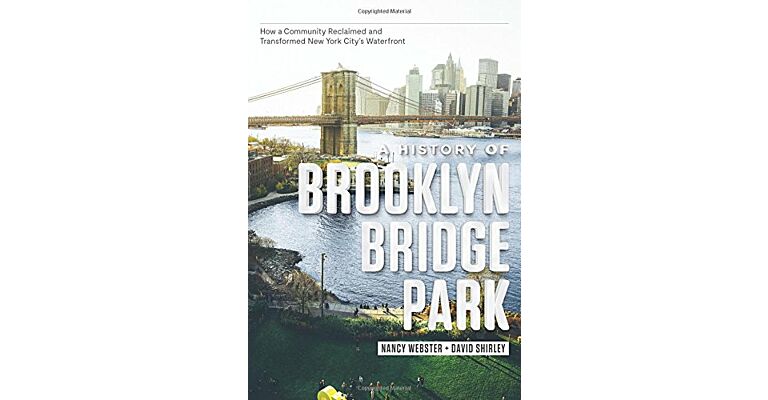A History of Brooklyn Bridge Park: