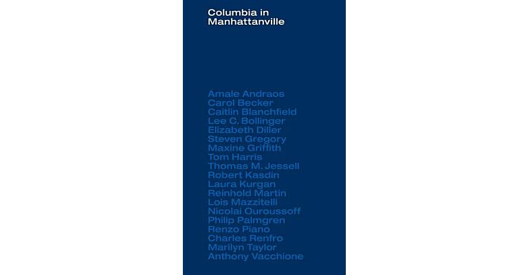 Columbia in Manhattanville