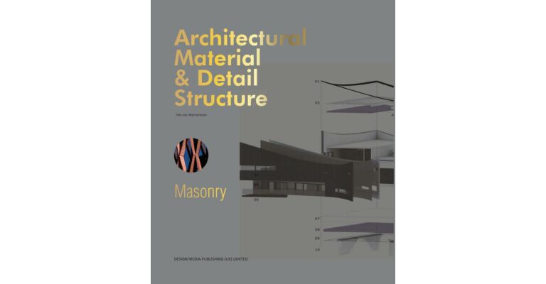 Architectural Material & Detail Structure: Masonry