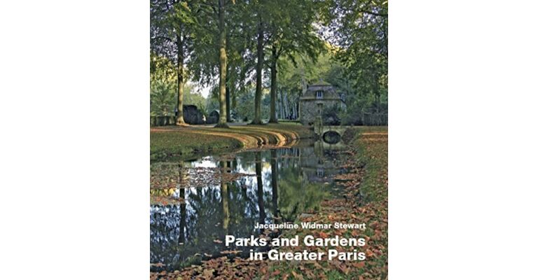 Parks and Gardens in Greater Paris