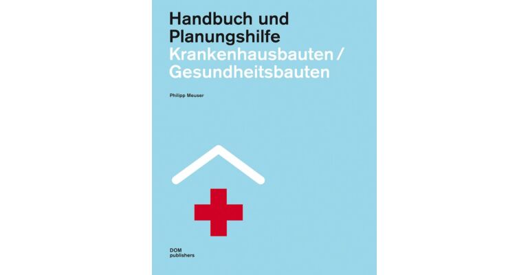 Krankenhausbauten/Gesundheitsbauten (2 Bände im Schuber)