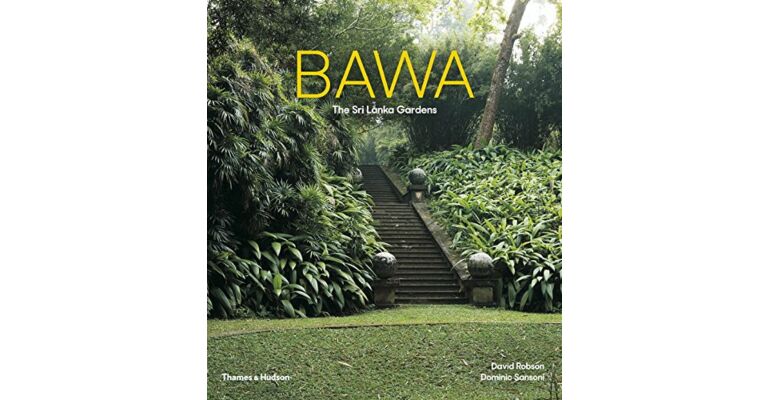 Bawa - The Sri Lanka Gardens (PBK)