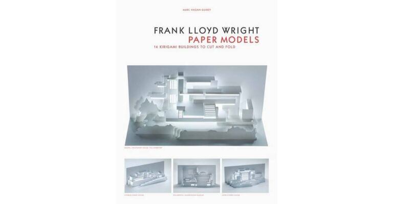 Frank Lloyd Wright Paper Models -14 Kirigami Buildings to Cut and Fold